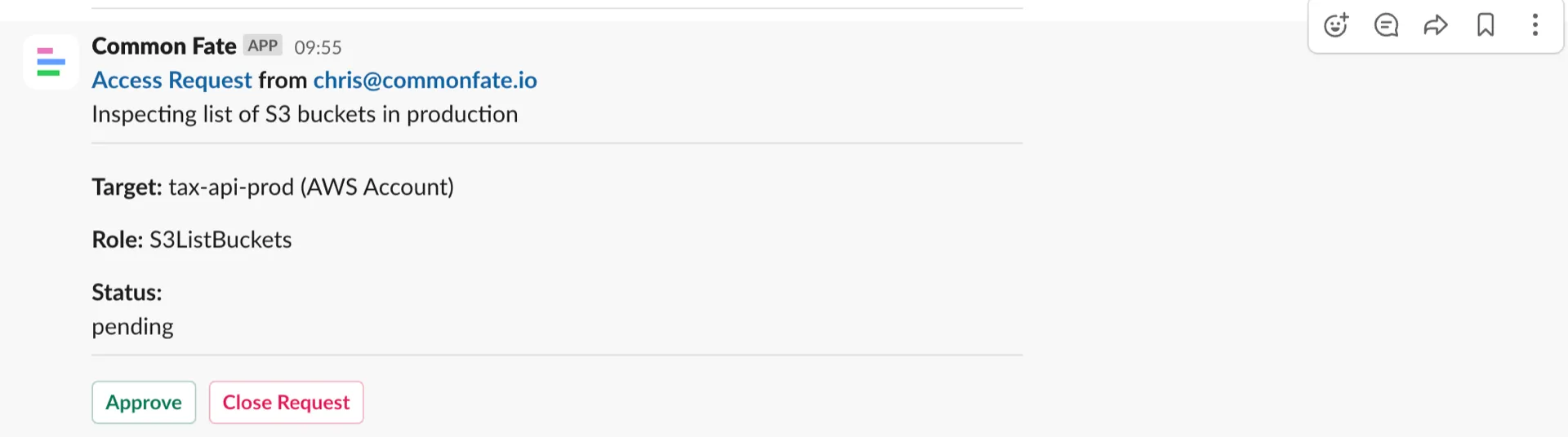 By default, when the 'Approve' button is pressed, Common Fate will approve the request inside of Slack.
